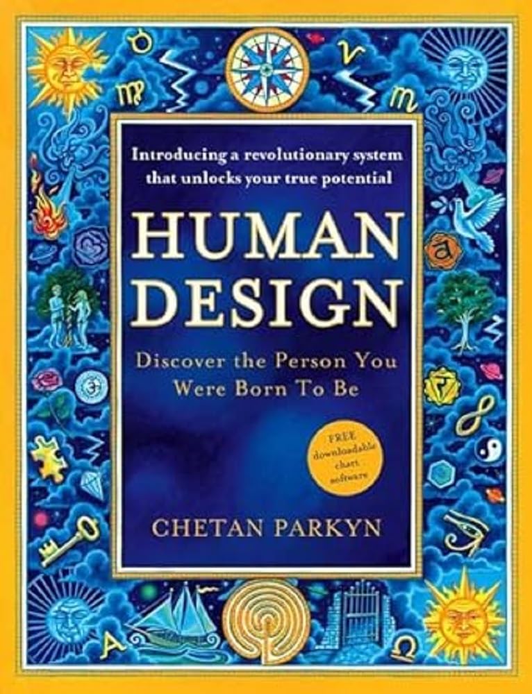 Human Design by Chetan Parkyn