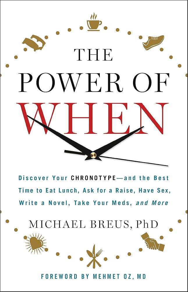 The Power of When by Dr. Michael Breus
